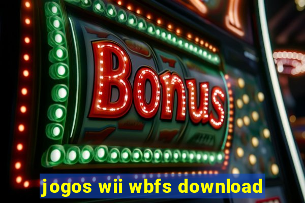 jogos wii wbfs download